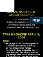 Global Warming or Global Cooling?: Dr. Jobe Martin Biblical Discipleship Ministries