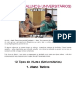 10 Tipos de Alunos (Universitários)