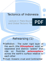 Tectonics of Indonesia: Lecture 2: Plate Boundaries and Global Tectonic Features