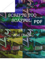 Joel Chace - SCRIPTS TOO SCAFFOLD