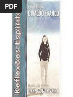 Reflexões Espíritas (Psicografia Divaldo Pereira Franco - Espírito Vianna de Carvalho)