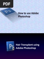How to Use Adobe Photoshop