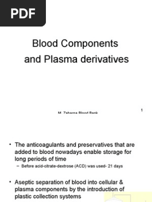 Blood Components Blood Plasma Blood