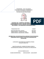 Visiones Del Comercio Informal Sobre El Ordenamiento en El Centro Histórico de San Salvador y Su Propuesta Integral (2013)