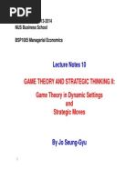 BSP1005 Lecture Notes 10 - Game Theory II - Strategic Thinking in Dynamic Games