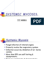 Systemic Mycosis