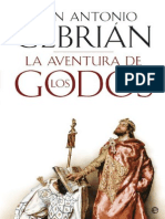 La Aventura de Los Godos - Juan Antonio Cebrian