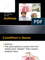 Asthma: Andre Guedes Child Care Ms. Dempsey Period 5