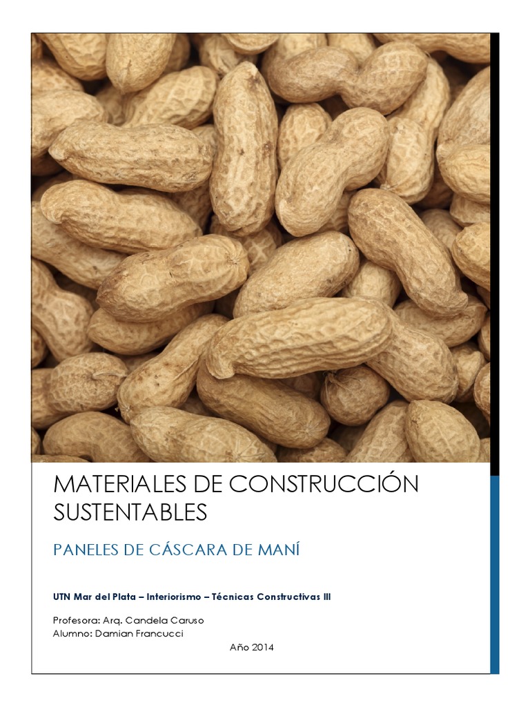 Placas de Cascaras de Mani | Miseria | Degradación ambiental | Prueba