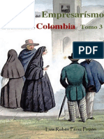 Historia del empresarismo en el nororiente de Colombia Tomo 3: Regeneración y restauración