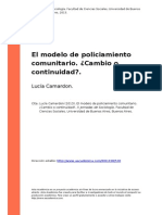 El Modelo de Policiamiento Comunitario. ¿Cambio o Continuidado Lucia Camardon (2013) .