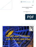 22 - 30 March 2010: Puzzles and Problems For Gravity and Glue