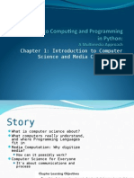 Chapter 1: Introduction To Computer Science and Media Computation