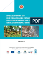 Report - Landslide Inventory & Land Use Mapping, DEM Preparation, Precipitation Threshold Value & Establishment of EW Device - 2012