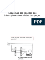 Esquemas Das Ligações Dos Interruptores Com Vistas Das