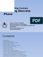 Modeling Discrete Phase