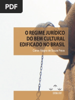 Regime Jurídico Do Bem Cultural Edificado No Brasil