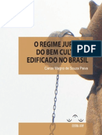 Regime Jurídico Do Bem Cultural Edificado No Brasil