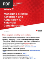 Week 2 Managing Clients: Retention and Acquistion & Financial Considerations