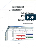 Managementul Proiectului - Modelarea Proiectelor - Studiu de Caz - Augustin Purnus