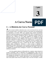 Uma história da curva normal.