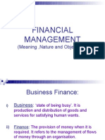 Financial Management: (Meaning, Nature and Objectives)