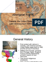 Aboriginal Rights: Canada, The United States and Latin America From 1950-1980