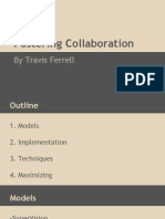 Fostering Collaboration