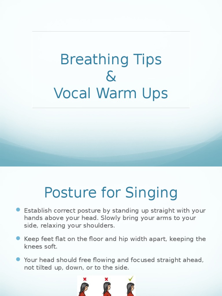 Breathing & WarmUp Tips Singing Breathing
