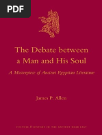 (Culture and History of The Ancient Near East 44) James P. Allen-The Debate Between A Man and His Soul - A Masterpiece of Ancient Egyptian Literature-BRILL (2010)