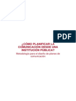 ¿Cómo Planificar La Comunicación Desde Una Institución Pública?