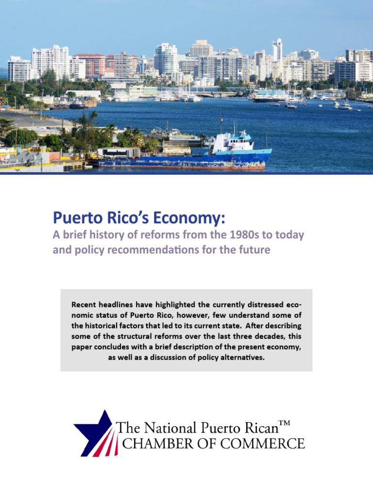 Puerto Rico's Economy: A Brief History of Reforms From The 1980s To ...