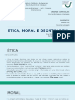 Ética, Moral e Deontologia: o Que As Distingue?