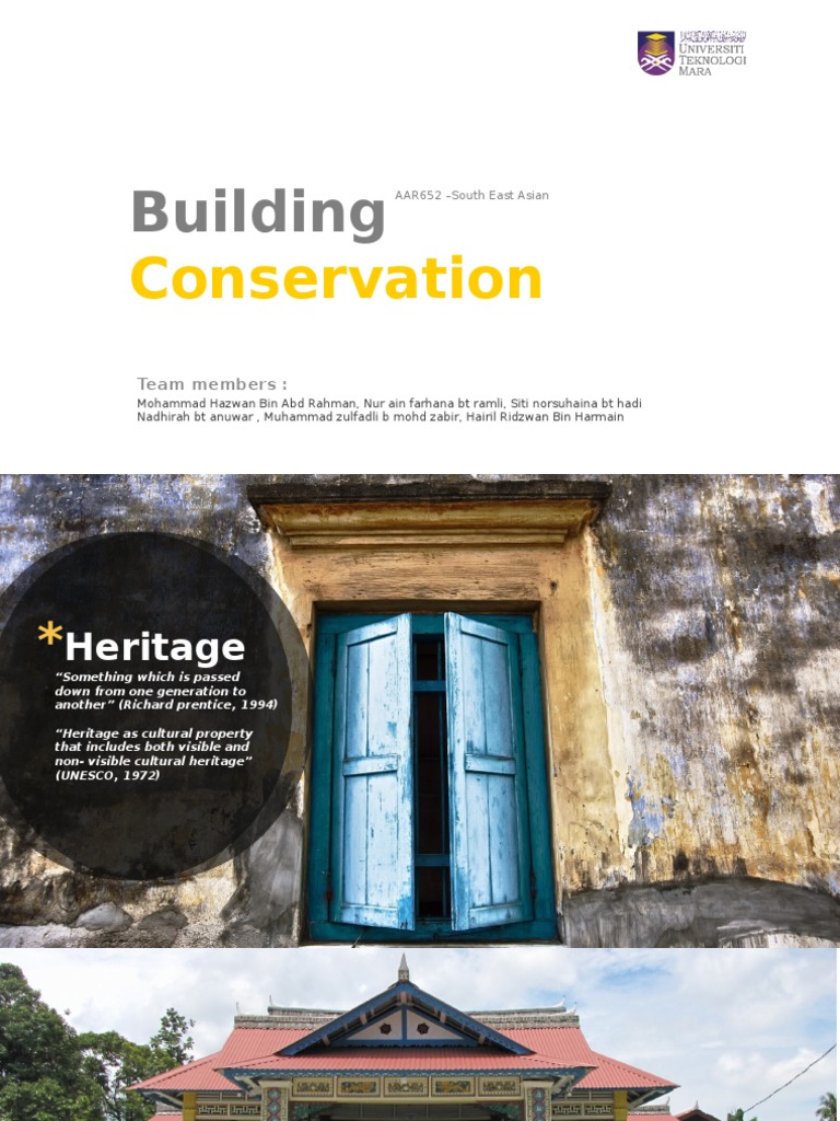 Conservation Heritage Cultural Heritage Conservation And Restoration