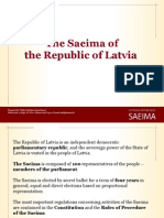 The Saeima of The Republic of Latvia