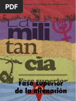 La Militancia Fase Suprema de La Alienación