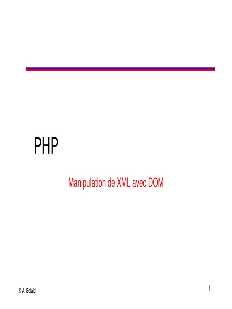 Dom PHP | PDF | Modèle d'objet de document | XML