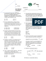 H52 - Resolver Problemas Com Números Reais Envolvendo As Operações (Adição, Subtração, Multiplicação e Divisão)