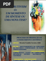 Aula 06 Construtivismo Um Momento de Síntese Ou Uma Nova Tese (1)