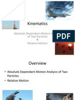 Kinematics: Absolute Dependant Motion Analysis of Two Particles & Relative Motion
