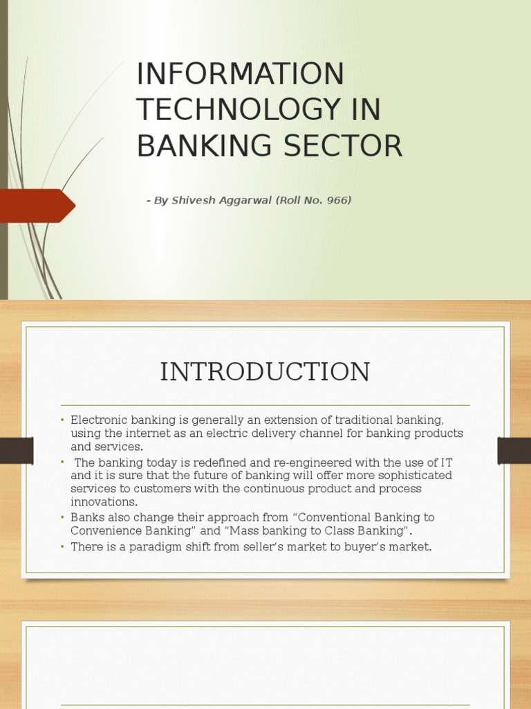 information-technology-in-banking-sector-by-shivesh-aggarwal-roll
