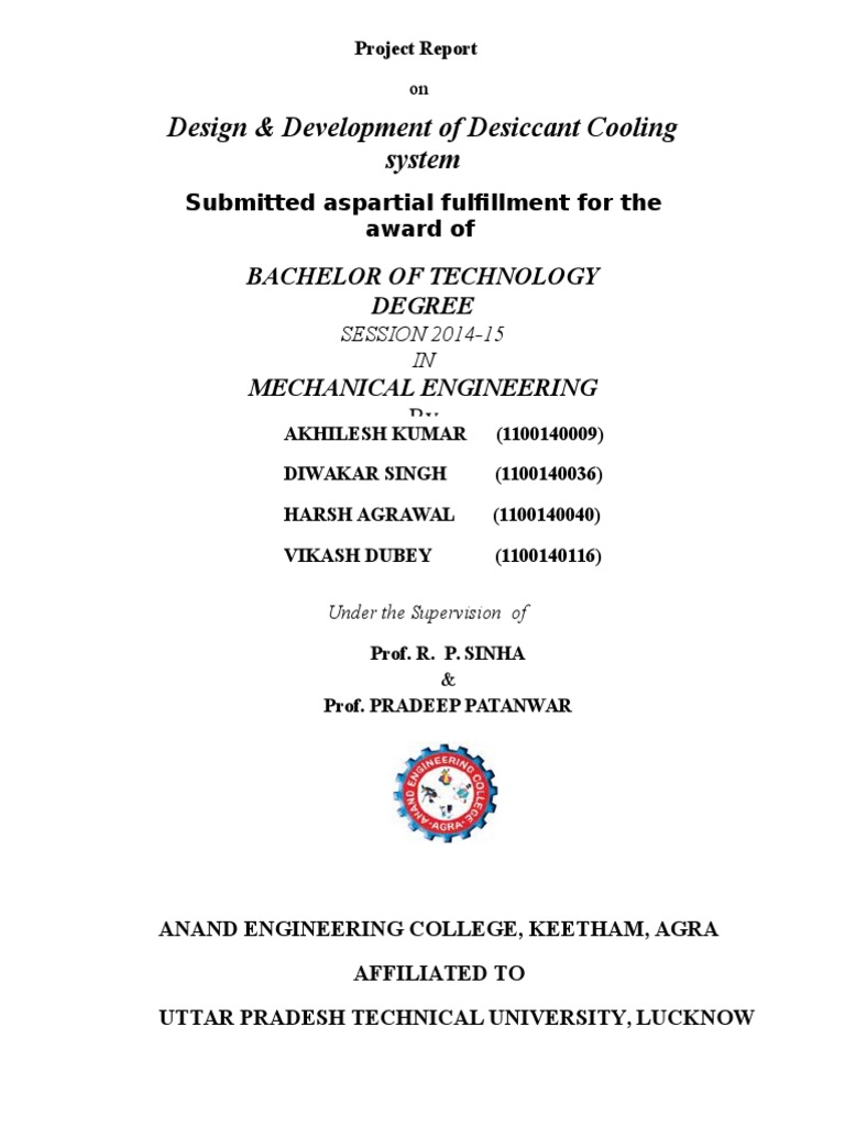 Design & Development of Desiccant Cooling System Bachelor of