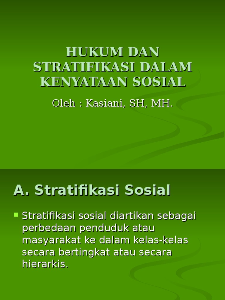 Hukum Dan Stratifikasi Dalam Kenyataan Sosial