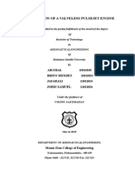 Fabrication of A Valveless Pulsejet Engine: Project Submitted in The Partial Fulfillment of The Award of The Degree