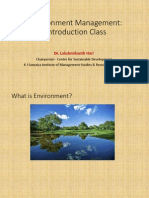 Environment Management: Introduction Class: Dr. Lakshmikanth Hari