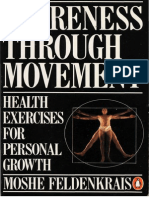 Awareness Through Movement - Feldenkrais