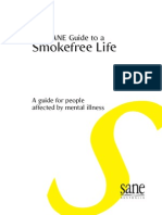 The SANE Guide To A Smokefree Life
