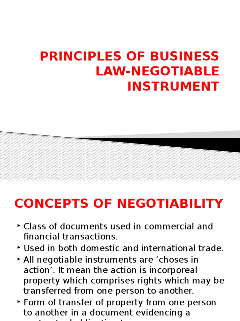 Principles of Business Lawnegotiable Instrument Negotiable