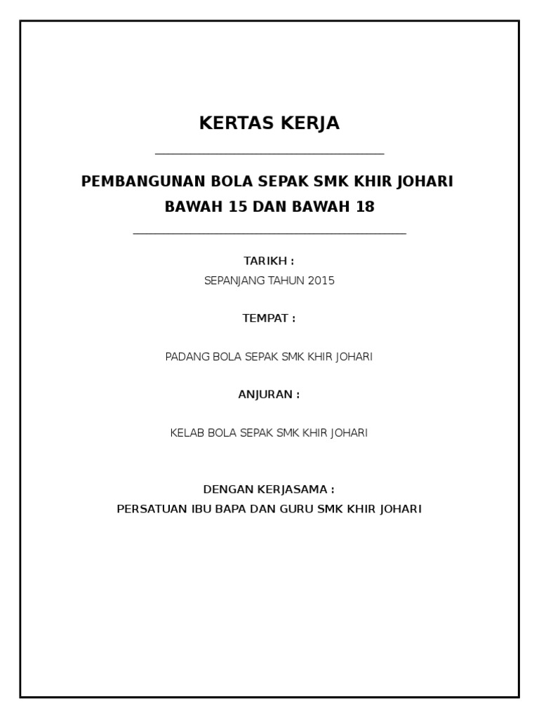 Kertas Kerja Pembangunan Bola Sepak Khir Johari