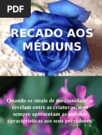 Recado Aos mÉdiuns